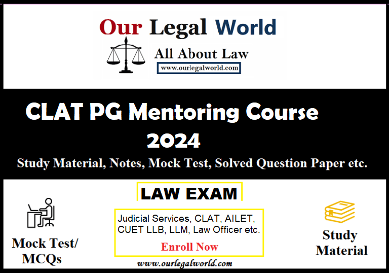 CLAT PG Mentoring Course 2024 LLM Entrance